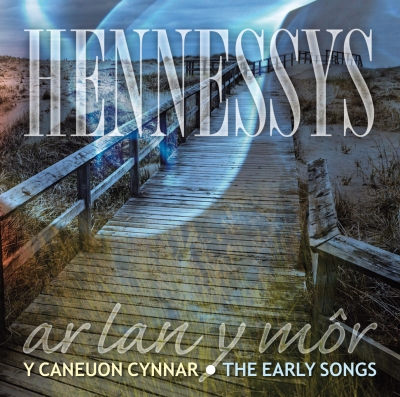Cover: Y Caneuon Cynnar / The Early Songs